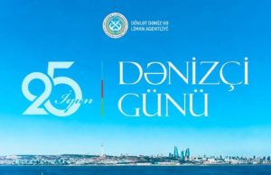 Liman Agentliyi Dənizçi Gününü Qeyd edir.
