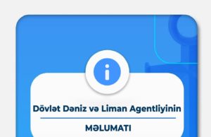 Dövlət Dəniz və Liman Agentliyi azərbaycanlı dənizçilərə çağırış edib – VİDEO