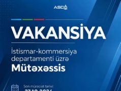 ASCO İstismar-kommersiya departamentinə mütəxəssis vəzifəsinə vakansiya elan edir.